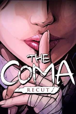 Coma: Recut